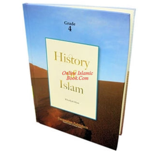 History of Islam Grade 4 (For Children) By Khadijah Jilani
ISBN: 9786035000857