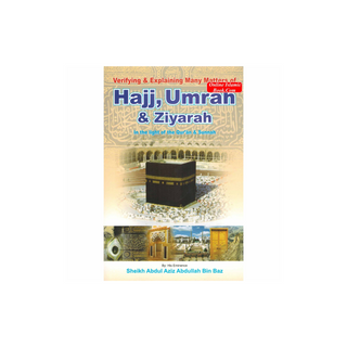 Hajj, Umrah; Ziyarah (Pocket size) By Abdul Aziz bin Abdullah bin Baz
ISBN: 9789960740454