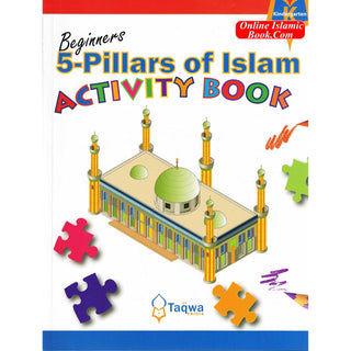 5-Pillars of Islam Activity Book (for Beginners) By Husain A. Nuri
ISBN: 9781936569199