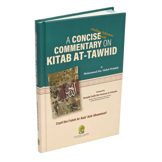 A Concise Commentary on the Book of Tawhid ISBN: 9786297545318