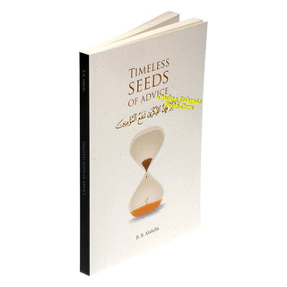 Timeless Seeds of Advice by B. B. Abdullah - Online Islamic Book