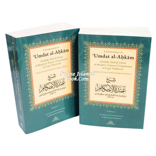 A Commentary on 'Umdat al-Ahkam (Based on Classical and Contemporary Sources) 2 vols    ISBN: 9781739294052