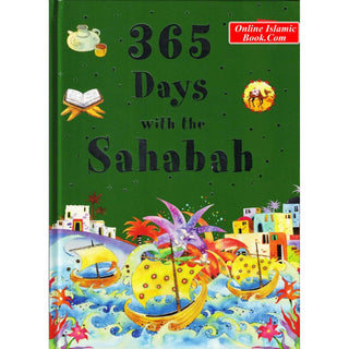 365 Days with the Sahabah By Khalid Perwez (Hardcover) - Online Islamic Book