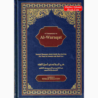 A Commentary on Al Waraqat of Imamul Haramain al-Juwaini Ash-Shafi
ISBN: 9781399914949