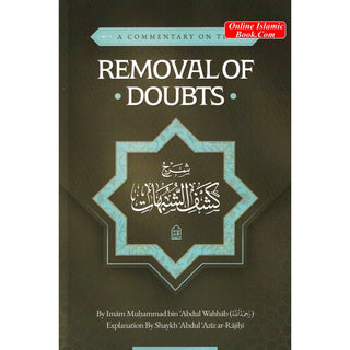 A Commentary on the Removal of Doubts ISBN: 9798899012945