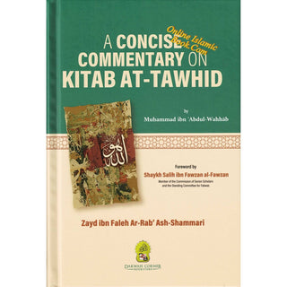 A Concise Commentary on the Book of Tawhid ISBN: 9786297545318