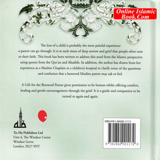 A Gift For The Bereaved Parent By Zamir Hussain
ISBN: 9781842001172