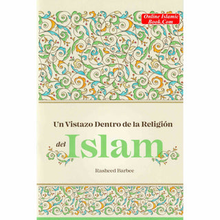 Un Vistazo Dentro De la Religion del Islam ISBN: 9781792341519