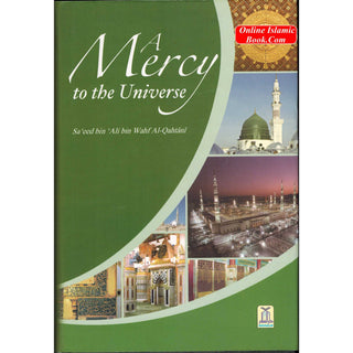 A Mercy to the Universe By Sa'id bin Ali bin Wahaf Al Qahtani
ISBN: 9789960995649