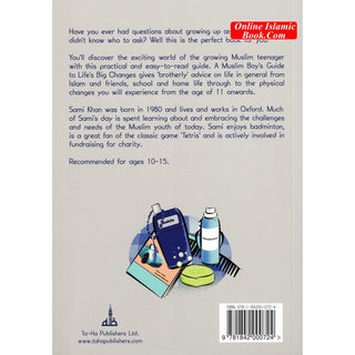 A Muslim Boys Guide to Lifes Big Changes By Sami Khan
ISBN: 9781842000724