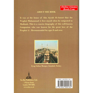 Abu Ayyub al-Ansari (RA) By Sara Saleem
ISBN: 9781842000182