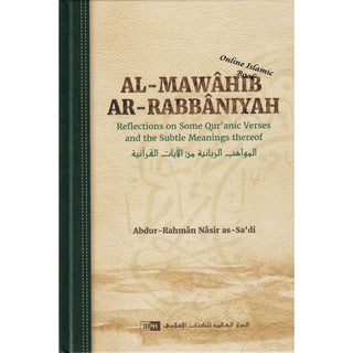 Al-Mawâhib ar-Rabbâniyah: Reflections on Some Quranic Verses and The Subtle Meanings Thereof
ISBN: 9786035014465