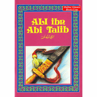 Ali ibn Abi Talib RA by Amal Khatab ISBN: 9781842000816