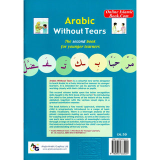 Arabic Without Tears Book 2 By Imran Hamza Alawiye
ISBN: 9780955633409