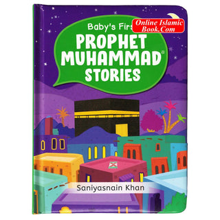 Baby's First Prophet Muhammad Stories&nbsp;by&nbsp;Saniyasnain Khan
ISBN:9789389766196
