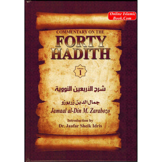 Commentary On The Forty Hadith Of Al-Nawawi 2-Vol Set By Jamaal Al-Din M. Zarabozo
ISBN: 9781891540042