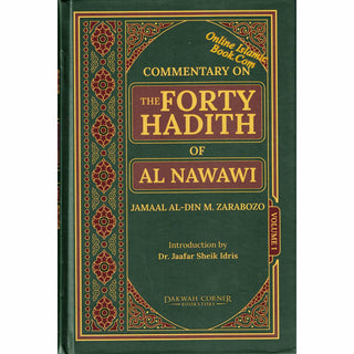 Commentary on the Forty Hadith 2 Volume Set by Imam Nawawi (Jamaal Zarabozo translation)
ISBN: 9786297545356