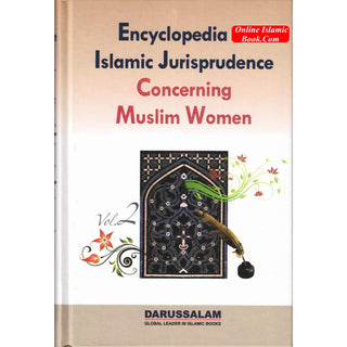 Encyclopedia of Islamic Jurisprudence Concerning Muslim Women 3 Vol. Set By Yusuf Al-Hajj Ahmad
ISBN: 9786035000482