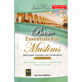 Basic Essentials For Muslims&nbsp;(With English Translation and Transliteration)
ISBN: 9789695863466