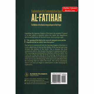 Explanation Contemplation upon Al-Fatihah,
The Mother of the Book Integral Aspect of the Prayer By Shaikh Saalih ibn Abdul-Aziz Aal Ash-Shaikh
ISBN: 9798350711547