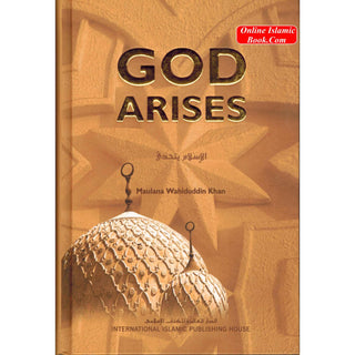 God Arises By Maulana Wahiduddin Khan
ISBN: 9789960850191