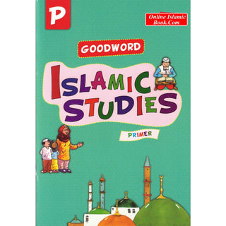 Goodword Islamic Studies Primer (Textbook) by Saniyasnain Khan
ISBN:9788178988085