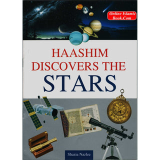 Haashim Discovers The Stars By Shazia Nazlee
ISBN: 9789960587349