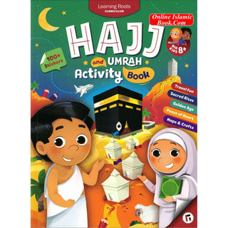 Hajj &; Umrah Activity Book (Big Kids) Age 8 +