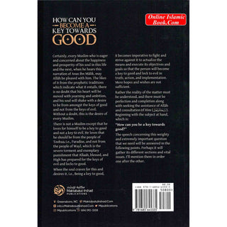 How Can You Become a Key Towards Good By Shaykh Abdur Razzaaq bin Abdul Muhsin al-Badr
ISBN: 9781467518857