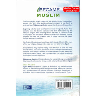 I Became a Muslim By Aysha Parry
ISBN: 9786035011525