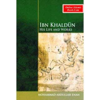 Ibn Khaldun By Mohammad Abdullah Enan
ISBN: 9789839541533