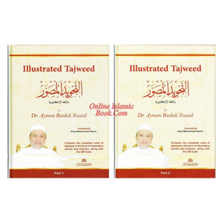 Illustrated Tajweed New Edition Combined Volume 1 and 2 By Dr. Ayman Rushdi Swaid
ISBN: 9789933605216