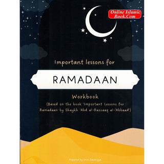 Important Lessons For Ramadan Workbook Hikmah Publishers