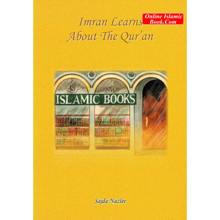 Imran Learns about The Quran By Sajda Nazlee
ISBN: 9781842000717