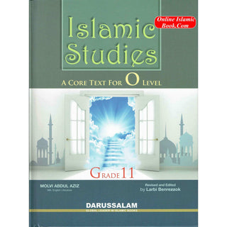 Islamic Studies Grade 11 By Maulvi Abdul Aziz Darussalam Publications
ISBN: 9786035000635
