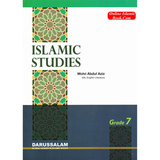 Islamic Studies Grade 7 By Maulvi Abdul Aziz Darussalam Publications
ISBN: 9789960500201