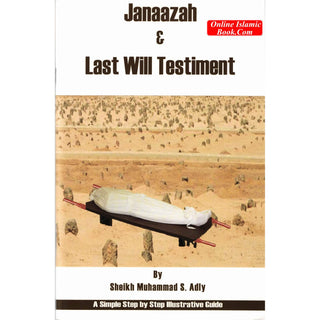 Janaazah & Last Will Testiment By Muhammad S. Adly
ISBN: 9789960732442
