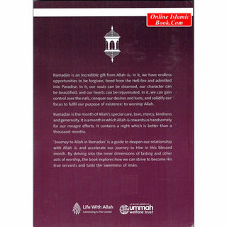 Journey to Allah in Ramadan: 30 Reminders to Taste the Sweetness of Iman; Transform Your Life