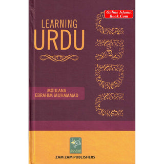 Learning Urdu by Maulana Ebrahim Muhammad
ISBN: 9789695832851