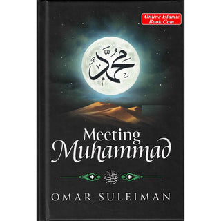 Meeting Muhammad By Omar Suleiman
ISBN: 9781847741776