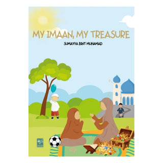 My Imaan My Treasure by Summayya bint Muhammad
ISBN: 9789695866153