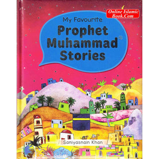 My Favorite Prophet Muhammad Stories by Saniyasnain Khan
ISBN: 9788178988221