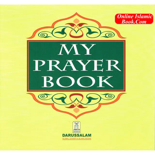 My Prayer Book By Darussalam Research Division
ISBN: 9789960897202