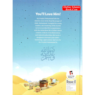 My Prophet Muhammad My Hero (Saw) By Learning Roots
ISBN:9781905516834