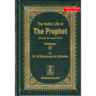 Noble Life of The Prophet 3 Vols By Dr. Ali Muhammad Sallabi
ISBN: 9789960967868