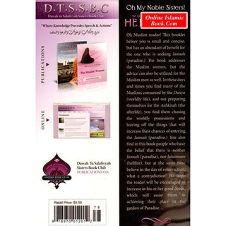 Oh My Noble Sisters  Work For Your Hereafter By Umm Ahmed Salwaa Subki