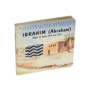 Ibrahim Abraham Stories of the Prophets from the Quran ,Board Book For KidsISBN: 9781879402454
