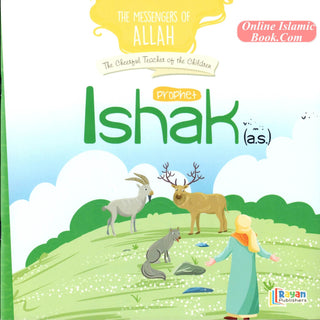 Prophet Ishak:The Cheerful teacher of the Children (The Messenger of Allah Series)
ISBN: 9786057123589