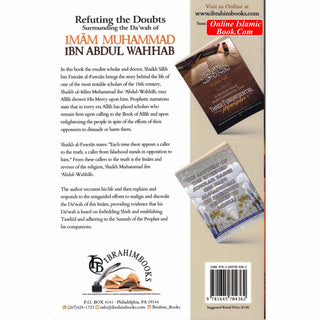 Refuting the Doubts Surrounding the Da'wah of Imam Muhammad Ibn Abdul Wahhab By Dr Salih bin Fawzan
ISBN: 9781645704362