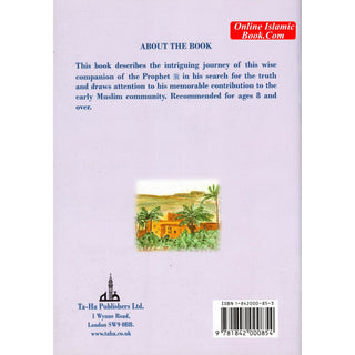 Salman Al-Farsi (RA) By Muhammad Ali Al-Qutb
ISBN: 9781842000854